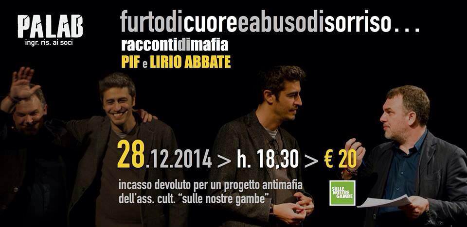 Pif e Lirio Abbate, spettacolo a Palermo contro la mafia