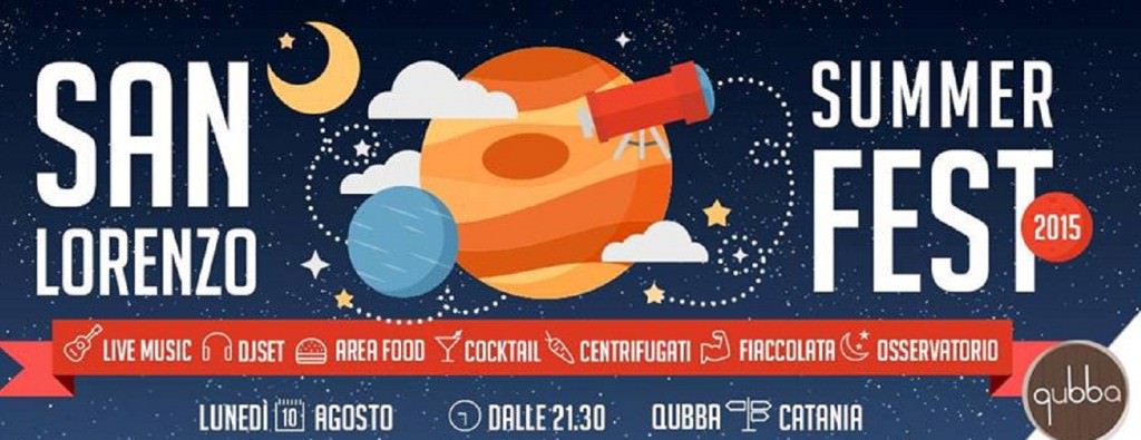Qubba: arriva il “San Lorenzo Summer Fest 2015”