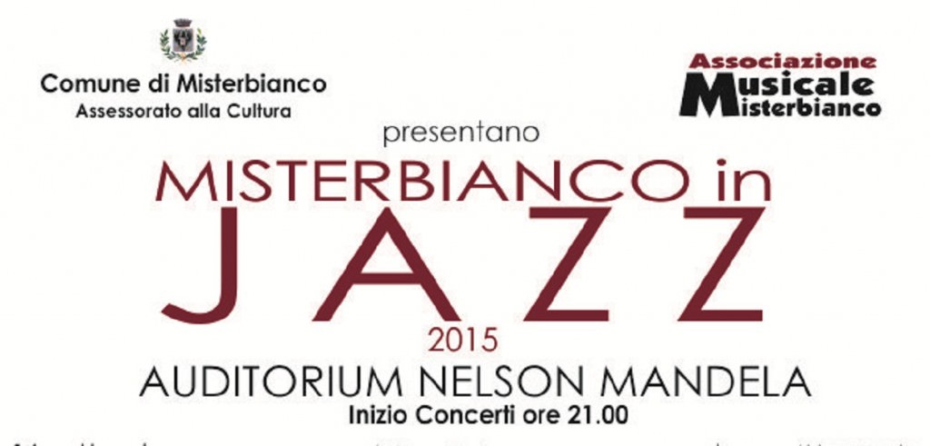 Auditorium Nelson Mandela: arriva “Misterbianco in jazz”