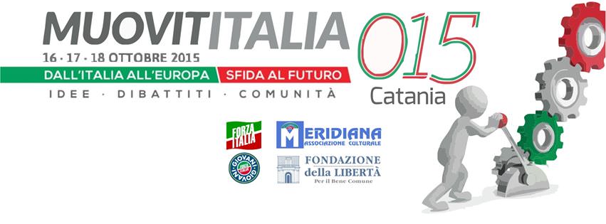 “MuovitItalia 015”, dal 16 al 18 ottobre a Catania il centrodestra serra le fila