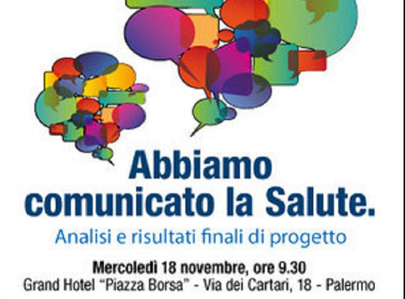 Palermo, “Abbiamo comunicato la salute”: il resoconto finale
