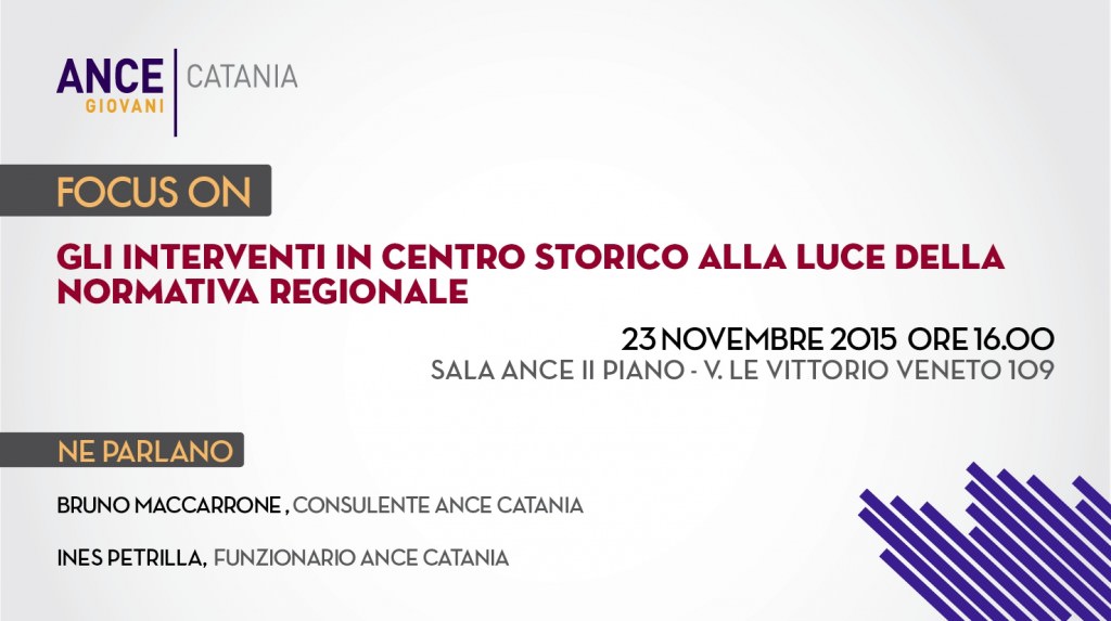 Ance Catania: “Tutelare e valorizzare il patrimonio del centro storico si può”