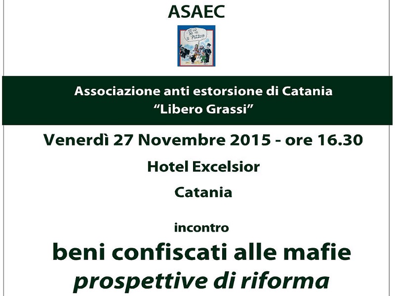 Incontro ASAEC a Catania su “Beni confiscati alle mafie, prospettive di riforma”