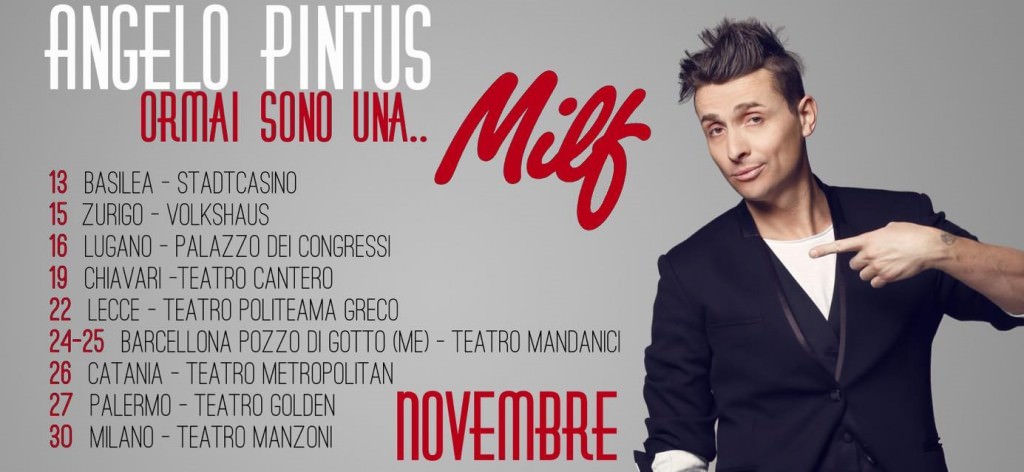 Angelo Pintus arriva in Sicilia: “Ormai sono una milf!”. In scena a Palermo, Messina e Catania