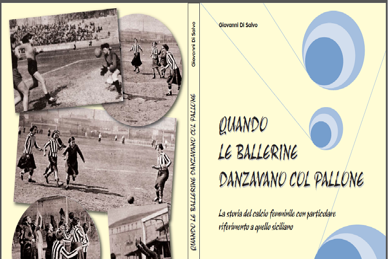 Aspettando l’8 marzo: emancipazione femminile anche attraverso il calcio