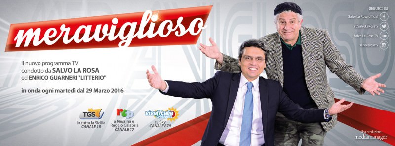 Oggi prima puntata di “Meraviglioso” il nuovo varietà di Salvo La Rosa Oggi prima puntata di “Meraviglioso” il nuovo varietà di Salvo La Rosa