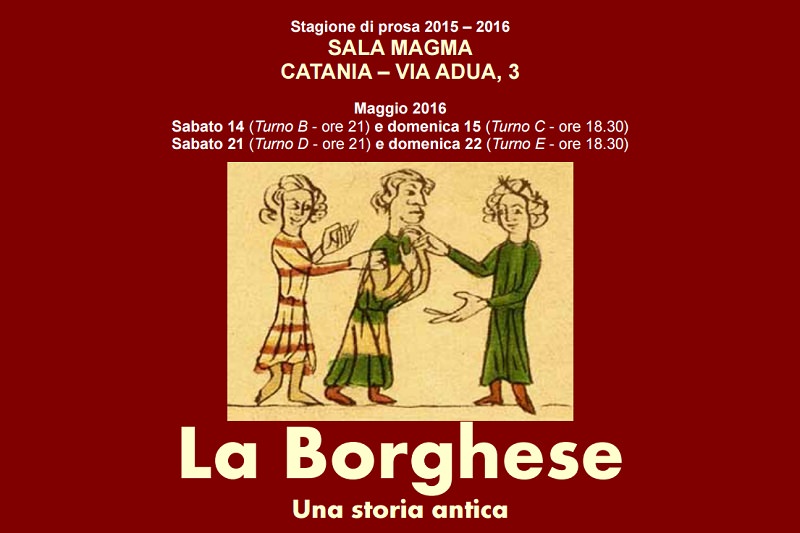 Catania, “La Borghese” alla Sala Magma il 14 maggio