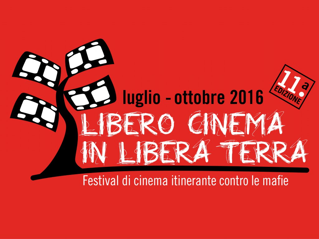 “Libero cinema in libera terra”: il festival contro le mafie