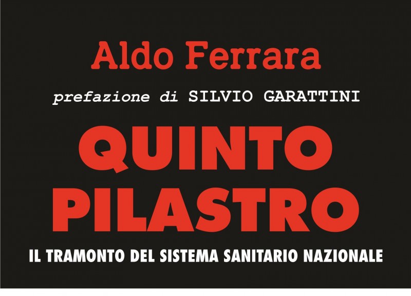 Il tramonto della sanità italiana in “Quinto Pilastro”