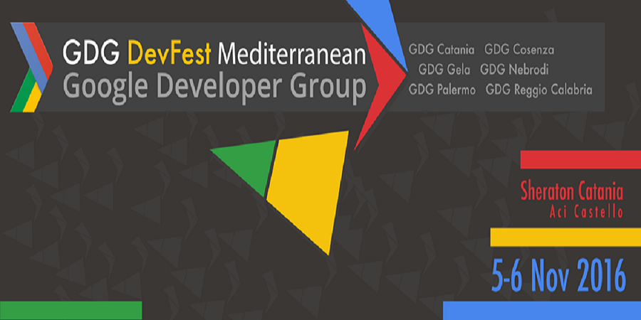 GDG DevFest Mediterranean 2016, allo Sheraton di Aci Castello
