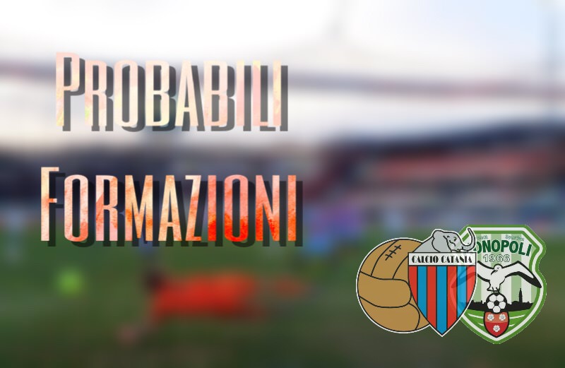 Catania – Monopoli, le probabili formazioni