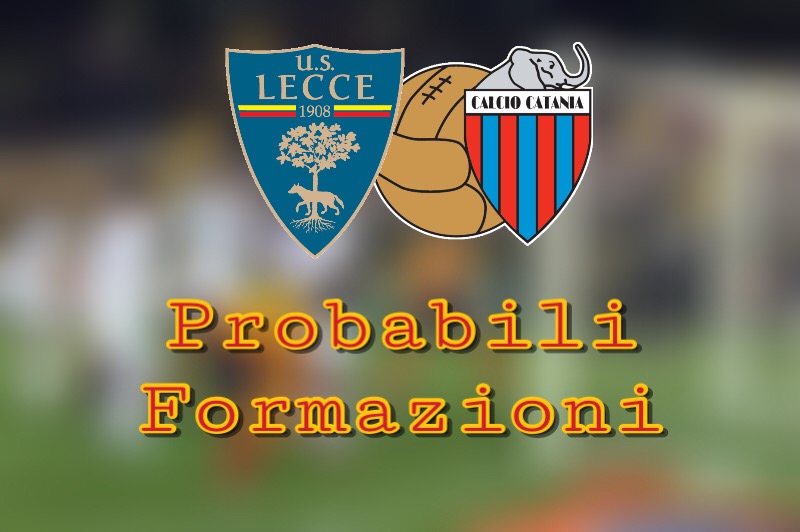 Lecce-Catania, le probabili formazioni