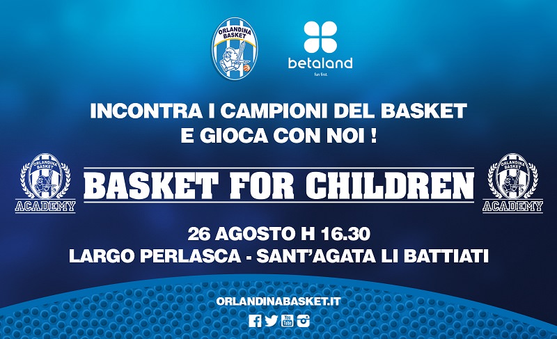 “Basket for Children”: i piccoli tifosi incontrano i loro campioni