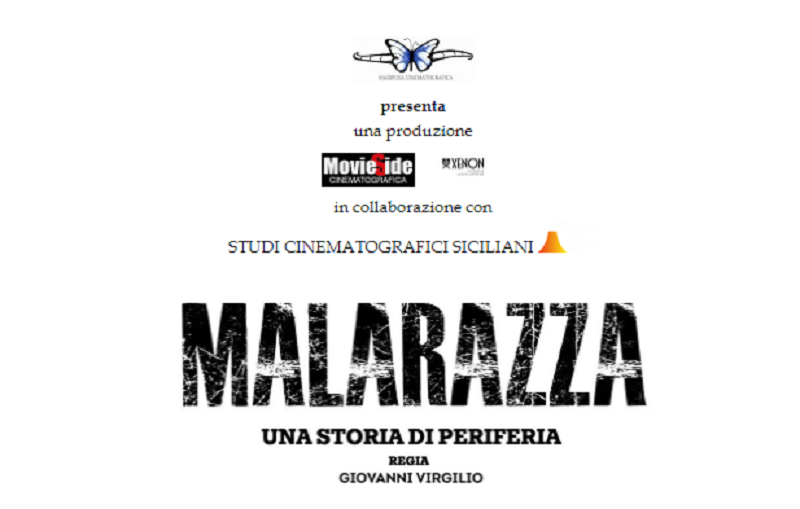 Malarazza (Una storia di periferia), il film ambientato nei disagiati sobborghi di Catania