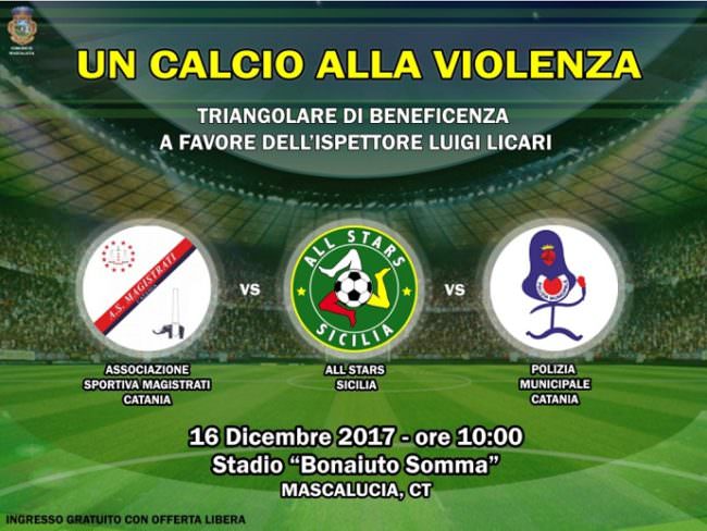 “Un calcio alla violenza”: a Mascalucia il triangolare di beneficenza per l’ispettore Luigi Licari
