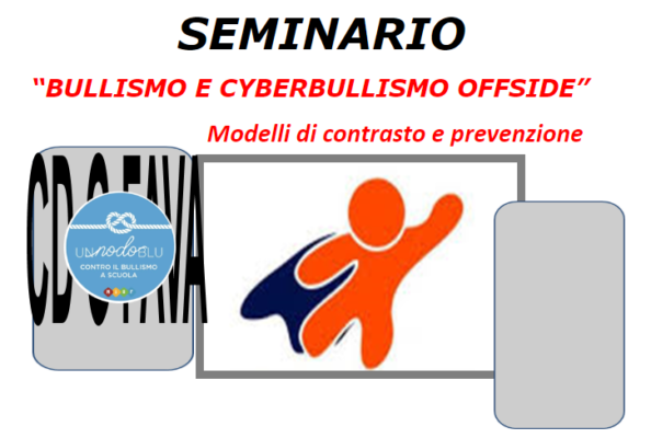 Seminario “Bullismo e Cyberbullismo offside” organizzato dal Circolo Didattico Fava di Mascalucia
