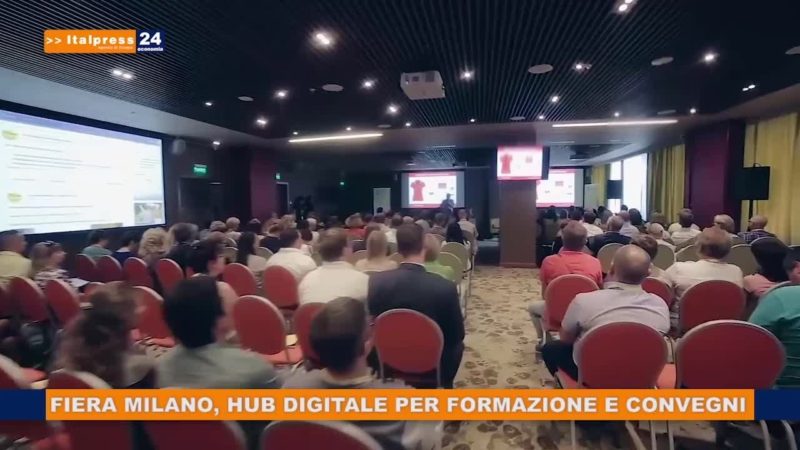 Fiera Milano, hub digitale per formazione e convegni