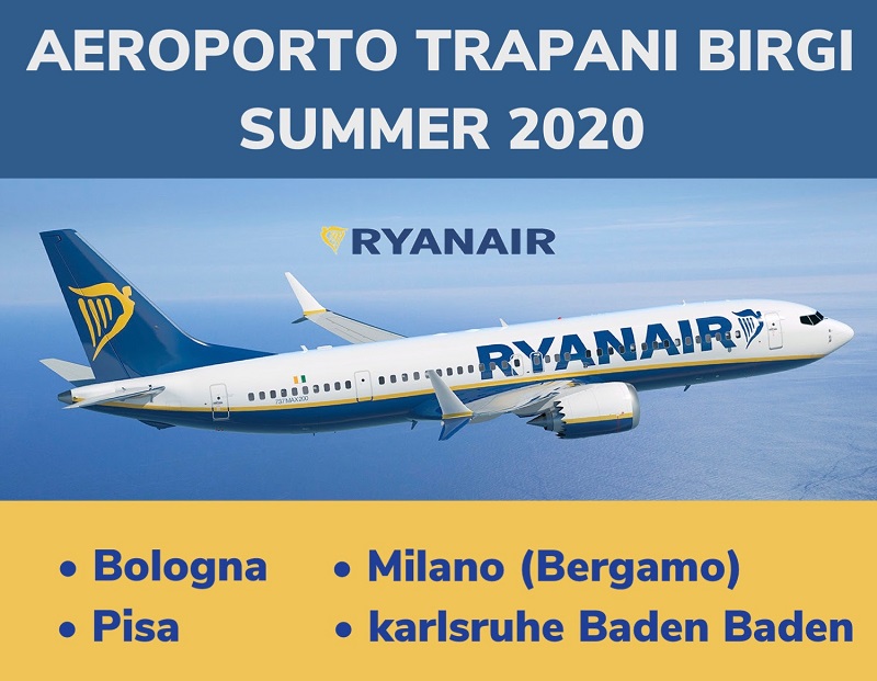 Ripresa dei collegamenti da e per l’aeroporto Vincenzo Florio di Trapani Birgi: Ryanair Summer 2020 – I DETTAGLI