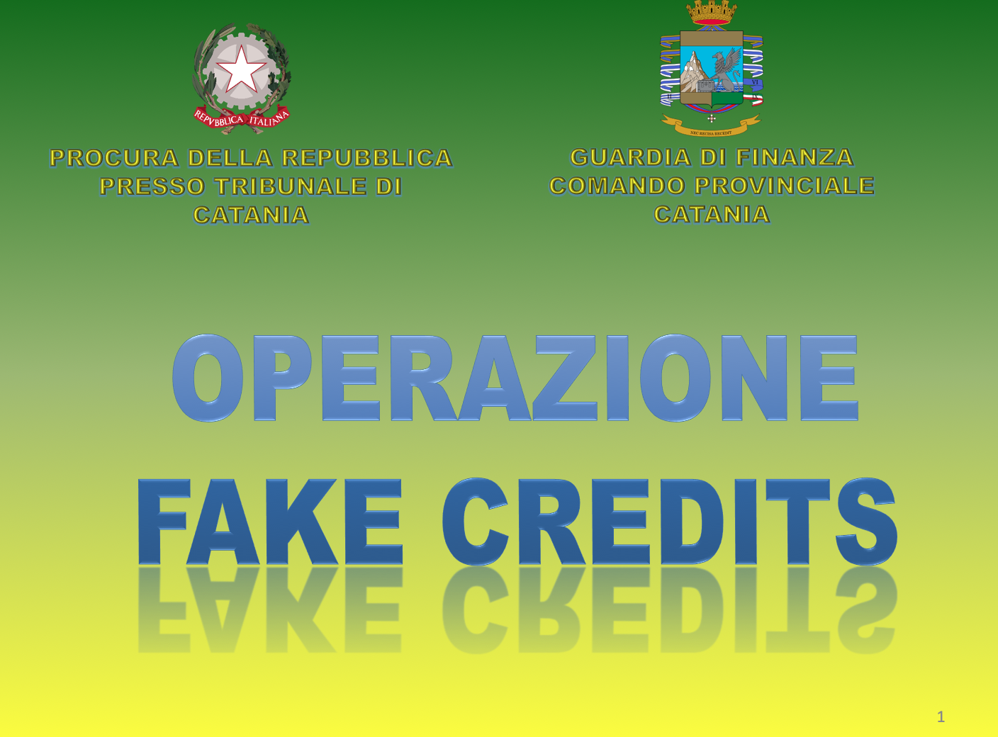 “Fake Credits”, maxi operazione della Finanza di Catania: I NOMI degli arrestati