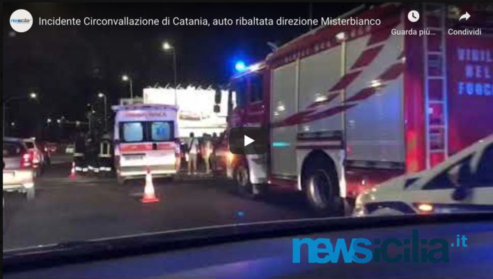 Incidente alla Circonvallazione di Catania, auto ribaltata: vigili del fuoco, municipale e 118 sul posto – VIDEO