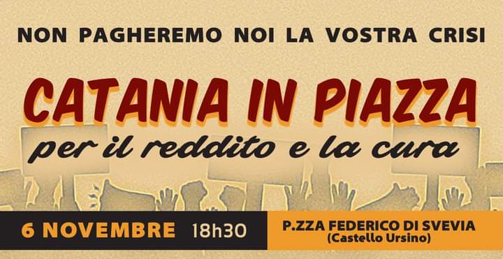 Catania in piazza questo pomeriggio: manifestazione per il reddito e per la cura