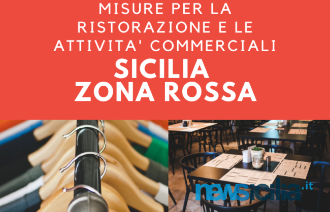 Sicilia Zona Rossa: le regole per la RISTORAZIONE e per i NEGOZI, cosa si può fare?
