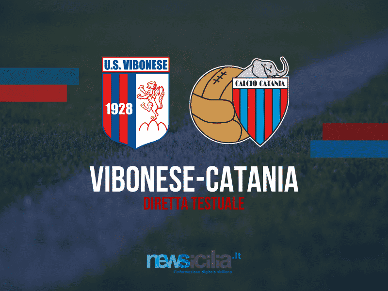 Il Catania non vince più, con la Vibonese è solo 1-1: crisi alle porte del derby? – RIVIVI LA CRONACA