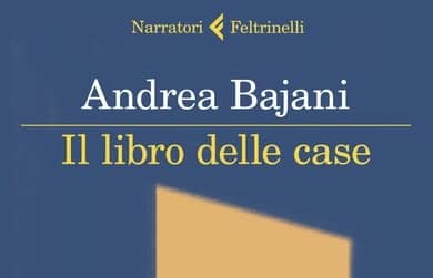 Il libro delle case di Andrea Bajani