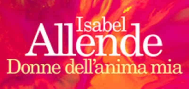 Donne dell’anima mia di Isabel Allende