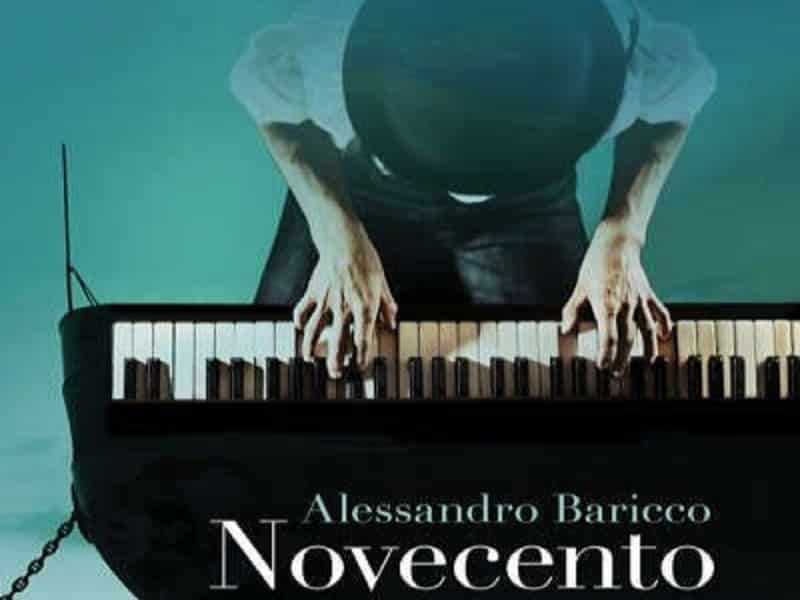 “Novecento” di Alessandro Baricco