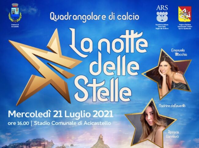 Ad Aci Castello il quadrangolare di calcio “La Notte delle Stelle”, mercoledì 14 luglio la presentazione dell’evento