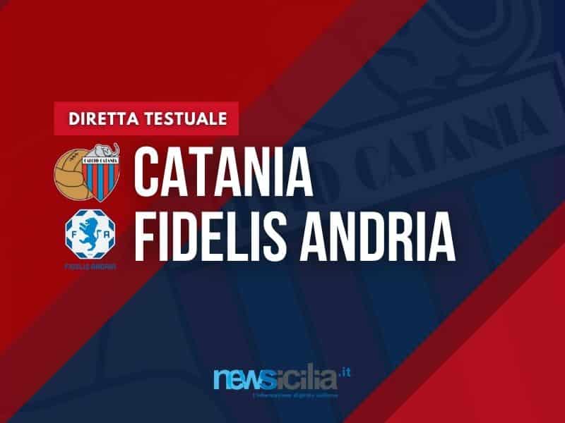 Sipos stende la Fidelis Andria, il Catania vince 2-0 al “Massimino” – RIVIVI LA DIRETTA