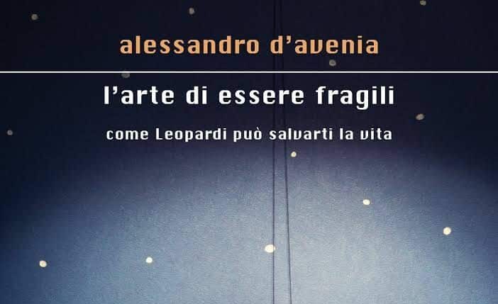 Libro della settimana - L'arte di essere fragili di Alessandro D'Avenia