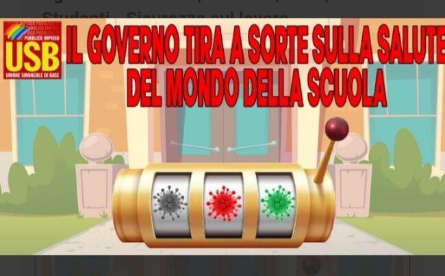 Covid e caos nella riapertura delle scuole, USB: “Non possiamo affidarci al caso”