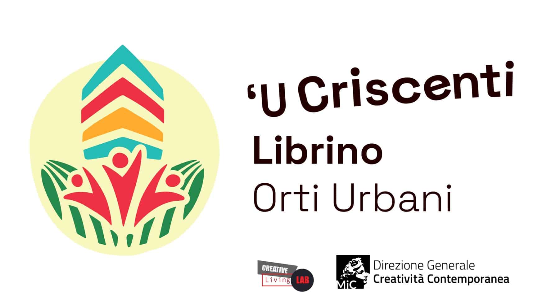 “‘U Criscenti: orti urbani per coltivare comunità” vince la 3ª edizione del “Creative Living Lab”