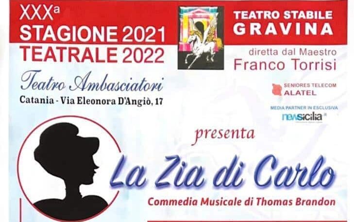Teatro Stabile di Gravina: “La zia di Carlo” per il debutto all’Ambasciatori