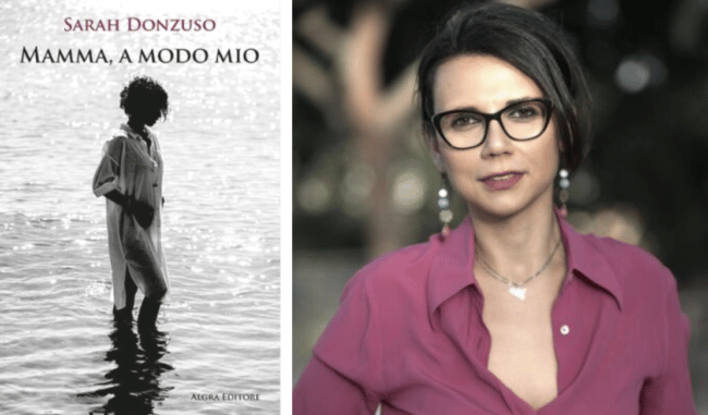 Libri, “Mamma a modo mio” di Sarah Donzuso racconta la maternità in tutte le sue forme