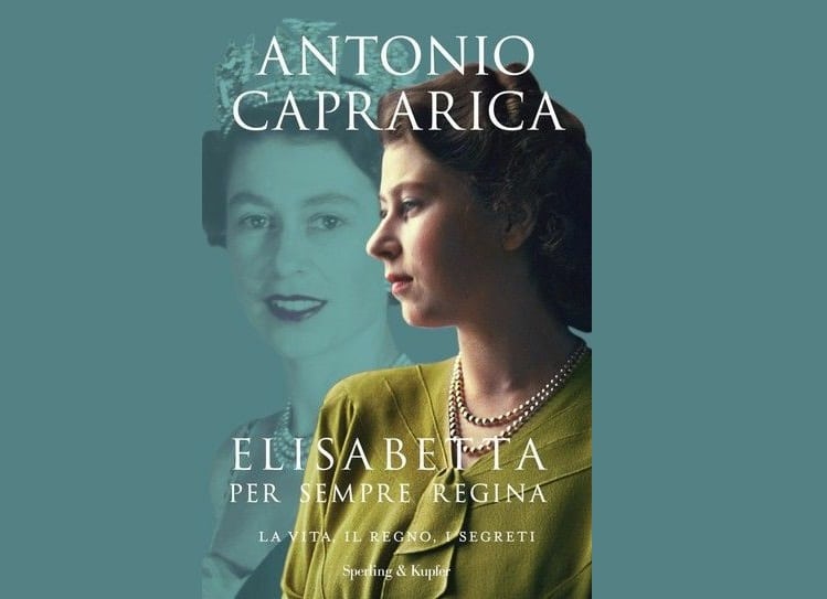 “Elisabetta. Per sempre regina” di Antonio Caprarica