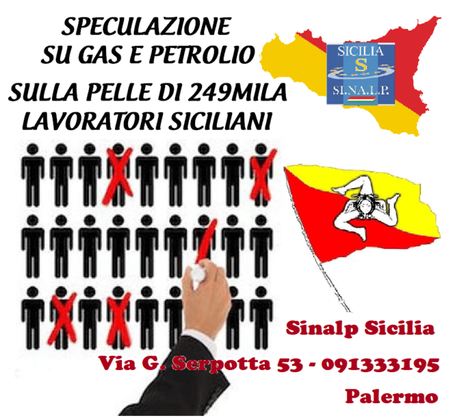 Speculazioni su gas e petrolio sulla pelle di imprenditori e cittadini: la denuncia del Sinalp Sicilia