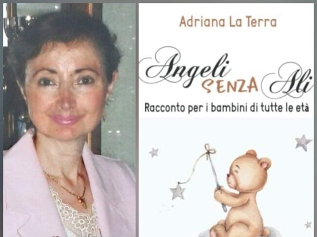 Libri, “Angeli senza ali racconto per i bambini dedicati di tutte le età” di Adriana La Terra dedicato al ricordo dei nonni
