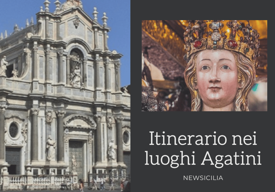 Catania e Sant’Agata, un legame indissolubile: itinerario ad hoc nei luoghi della Santa Patrona