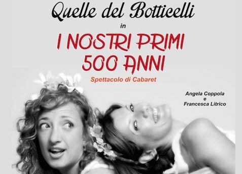 Risate & Cabaret con “Quelle del Botticelli” al teatro Ambasciatori