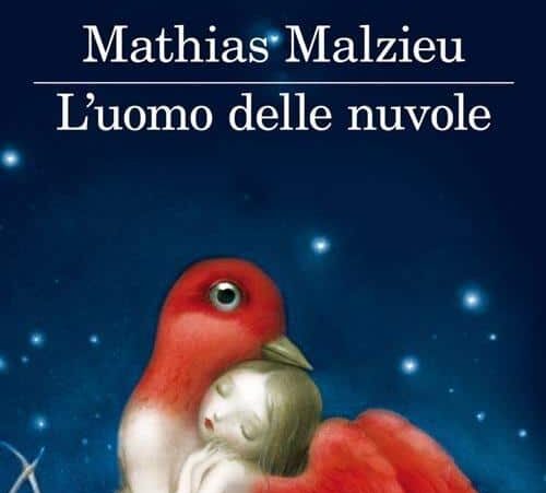 “L’uomo delle nuvole” di Mathias Malzieu