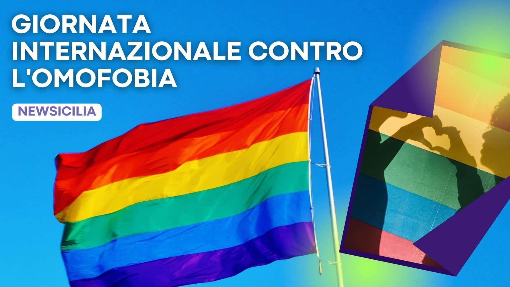 Giornata internazionale contro l’omofobia, dalla lotta contro i pregiudizi alla bandiera arcobaleno di Mengoni