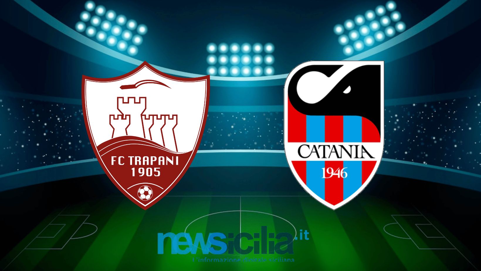 Trapani – Catania SSD 1 – 0: Trapani campo tabù, si finisce con una sconfitta.