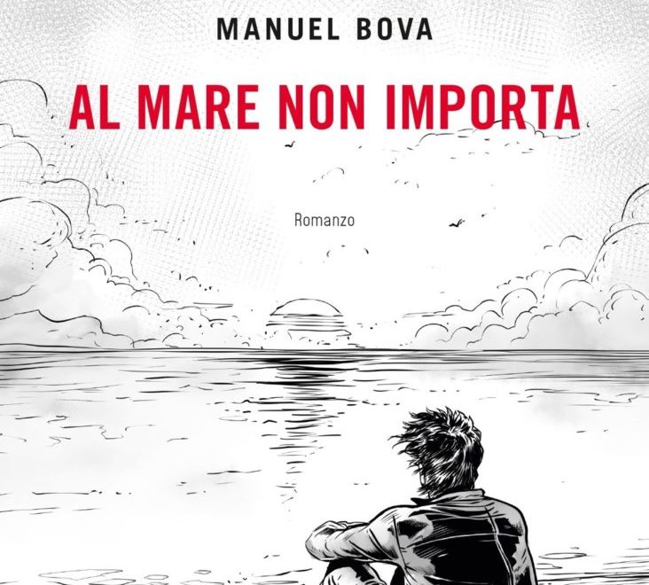 “Al mare non importa” di Manuel Bova