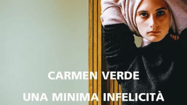 “Una minima infelicità” di Carmen Verde