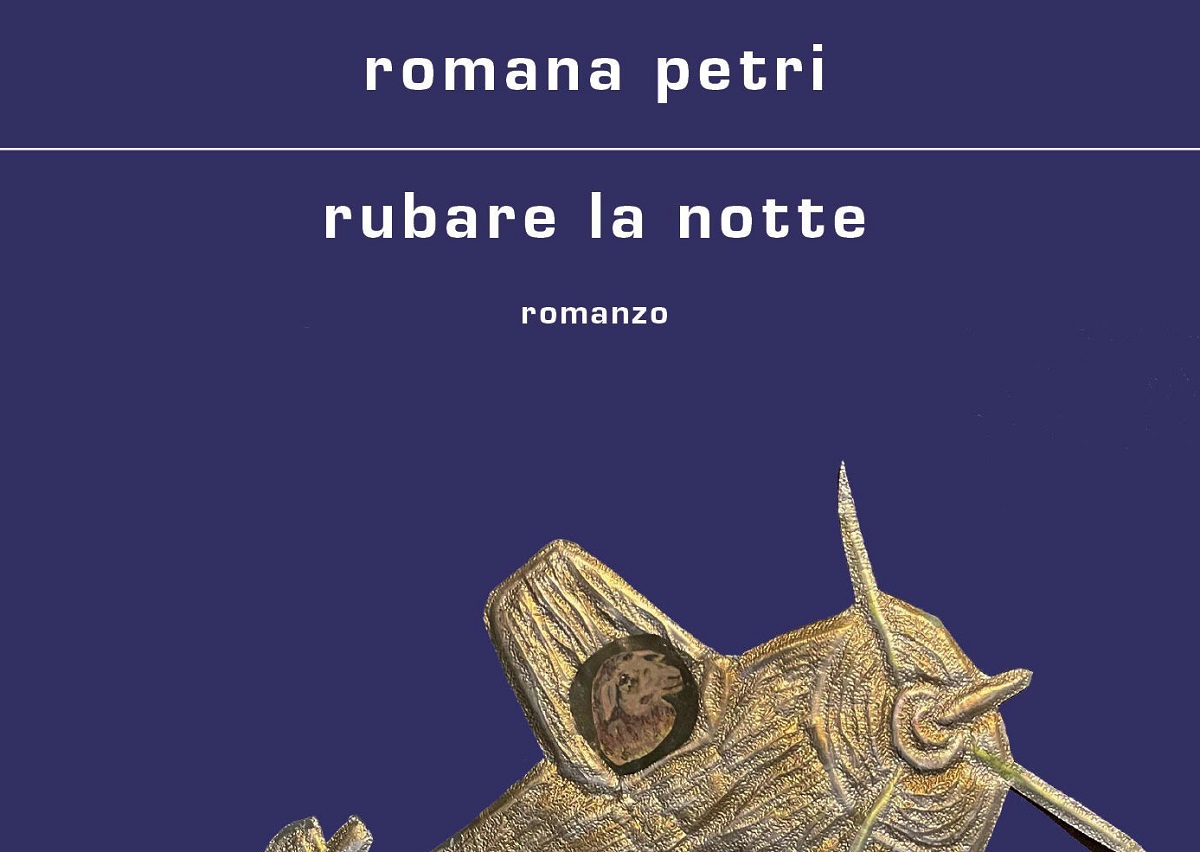 “Rubare la notte” di Romana Petri