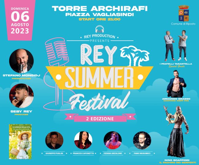 Torre Archirafi, al via la seconda edizione del “Rey Summer Festival”