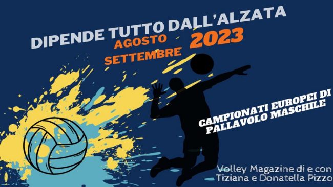 “Dipende tutto dall’alzata”, il nuovo magazine di NewSicilia sugli Europei di pallavolo maschile